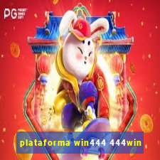 plataforma win444 444win